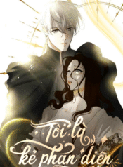 Tôi Là Kẻ Phản Diện